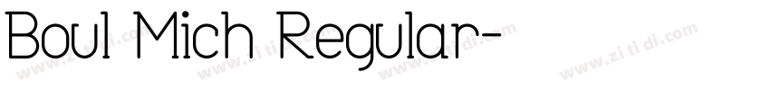 Boul Mich Regular字体转换